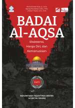 Badai Al-Aqsa: Eksistensi, Harga Diri, dan Kemanusiaan